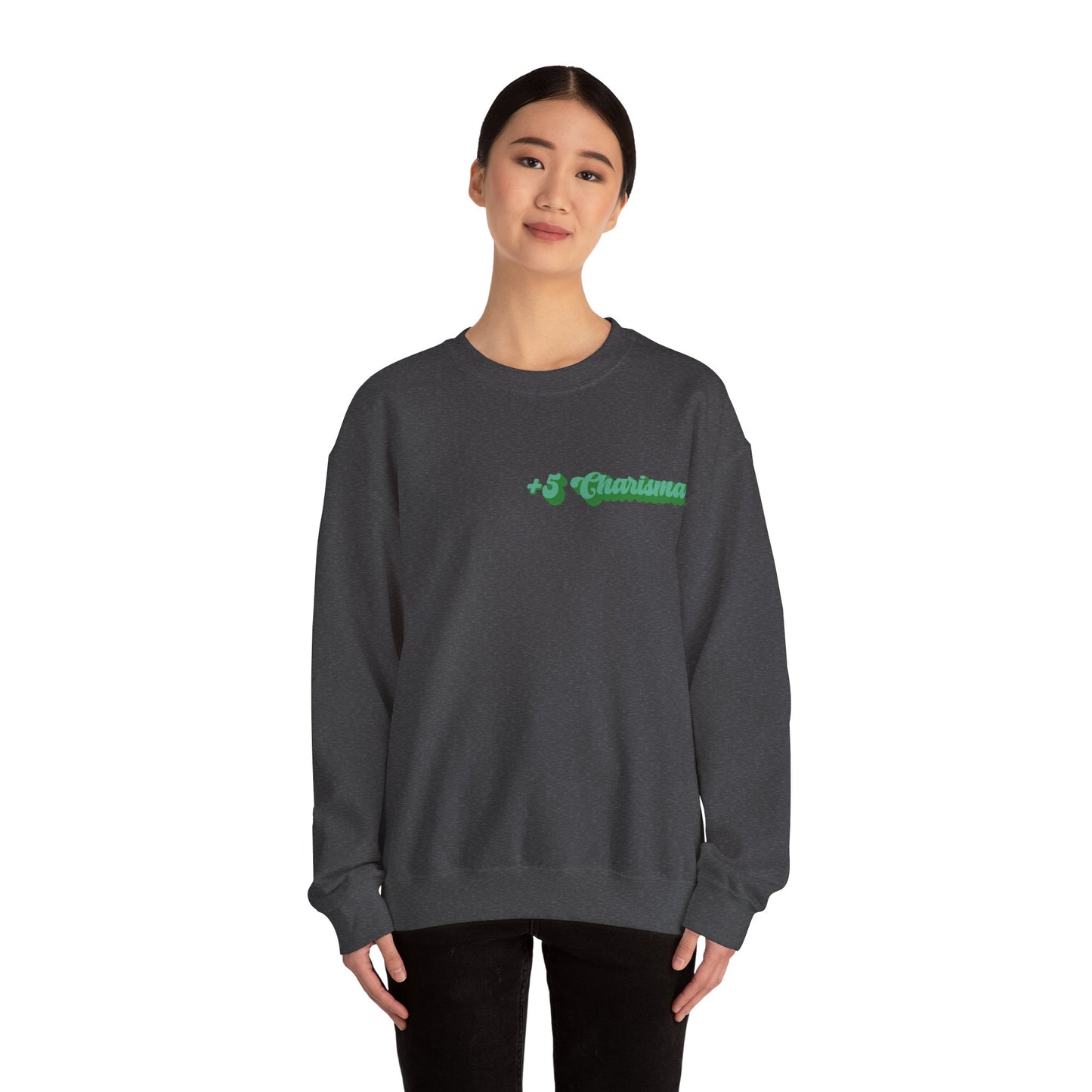 +5 charisma sweatshirt