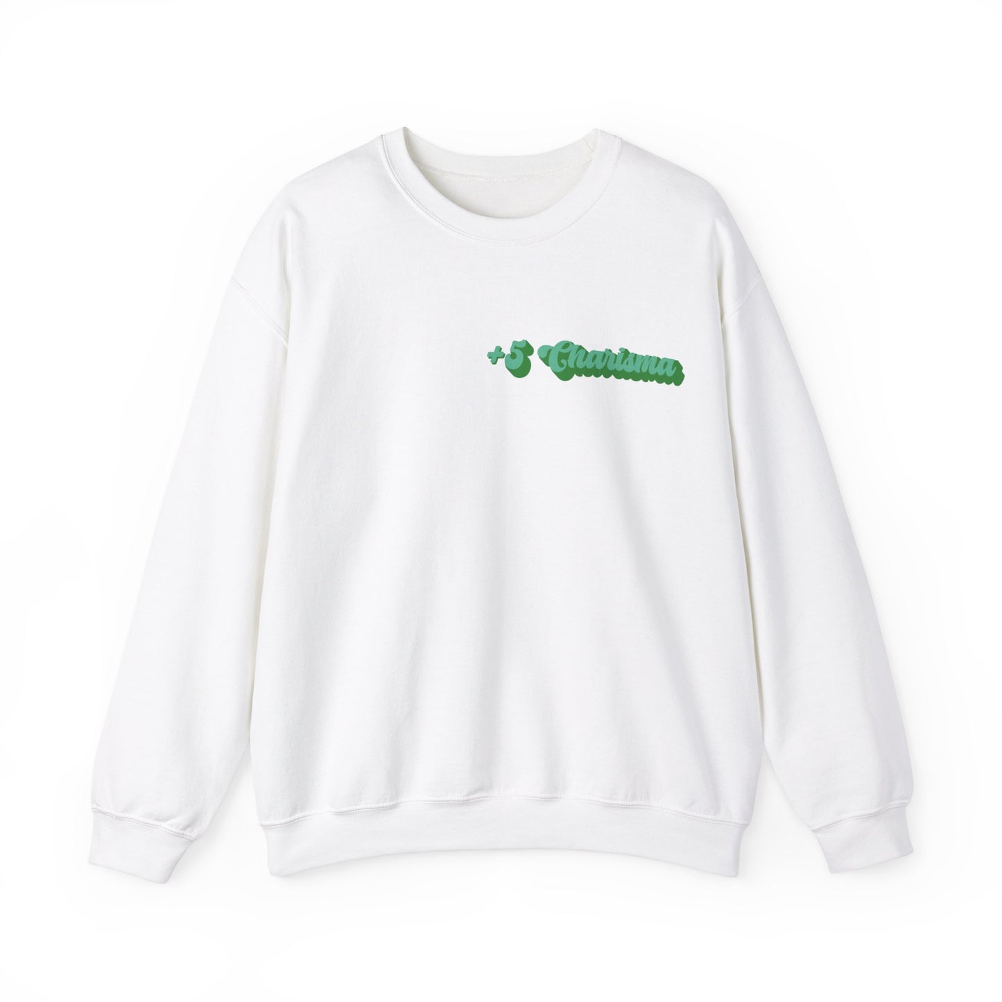 +5 charisma sweatshirt