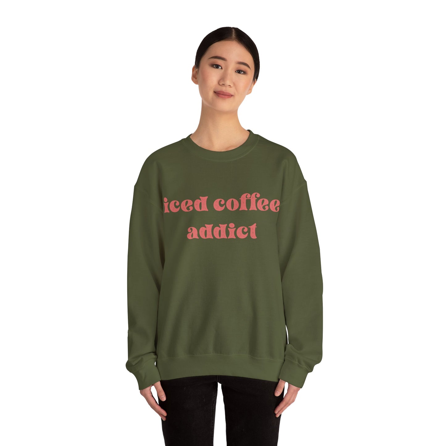 iced coffee addict sweatshirt