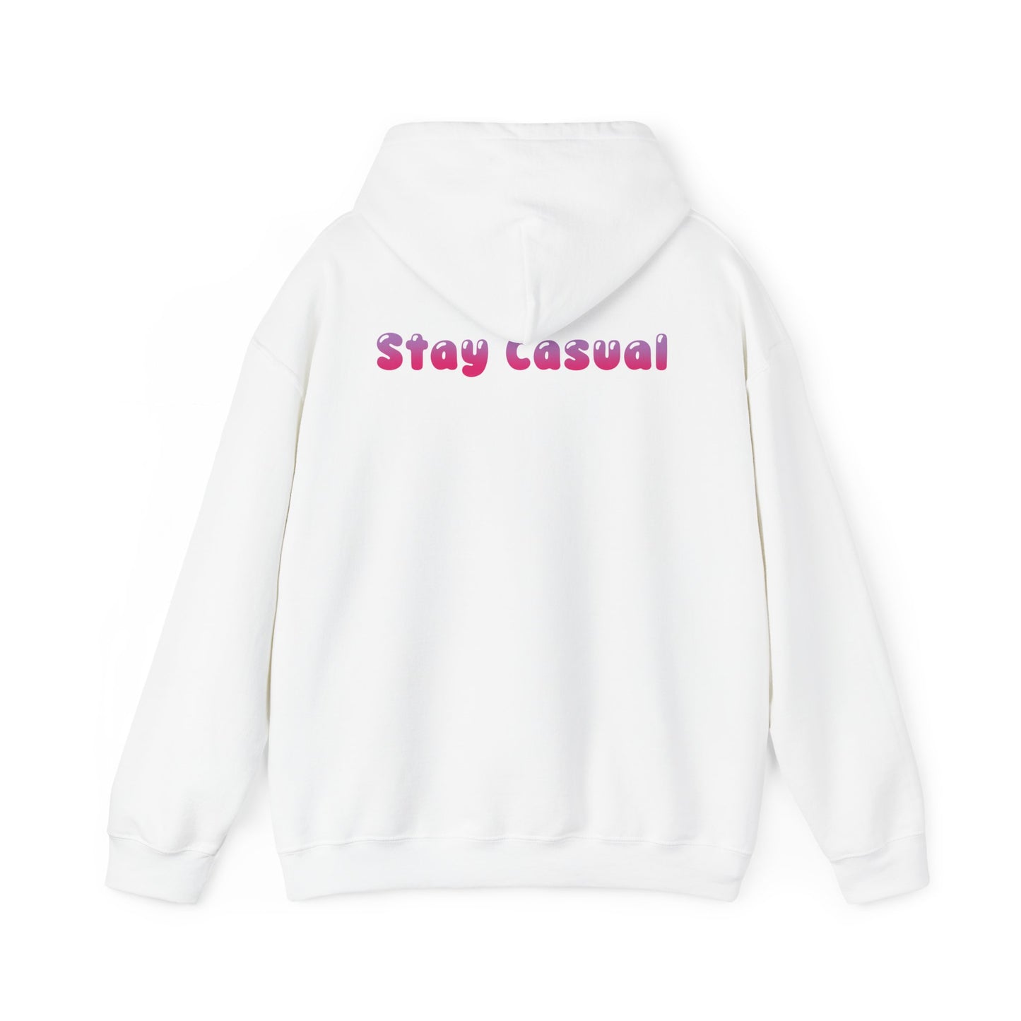 stay casual hoodie