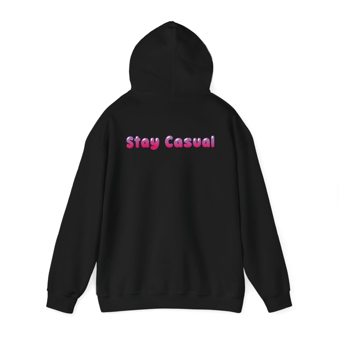 stay casual hoodie